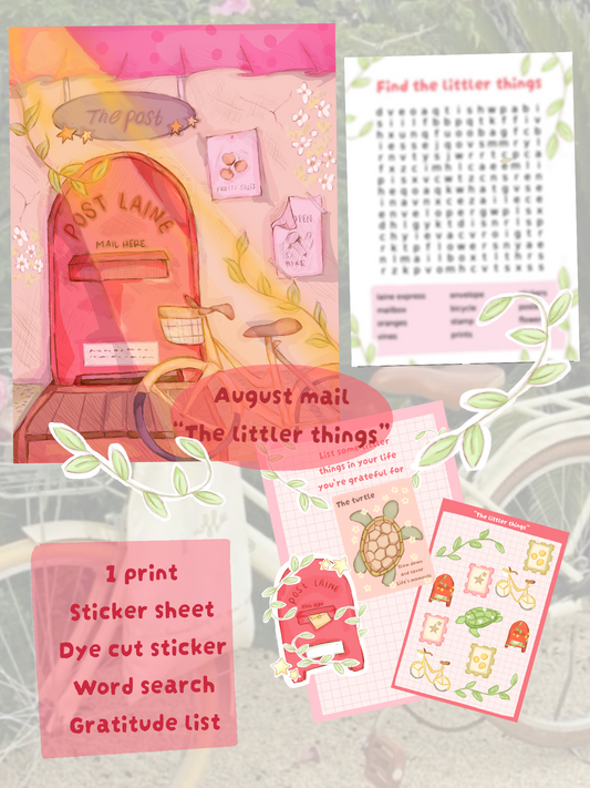 August mail "The littler things"